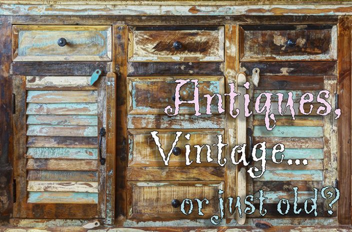 Antiques, Vintage, Or Just Old? - Palm Beach Show Group